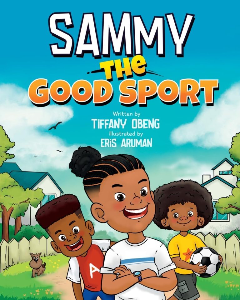 Spectacular Sammy: Teaching Kids Sportsmanship, Kindness, Respect, Perseverance