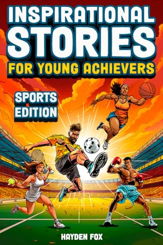 Inspire Young Athletes with Legendary Journeys