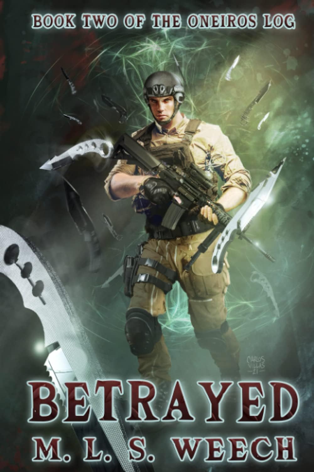 Betrayed: Book Two of The Oneiros Log