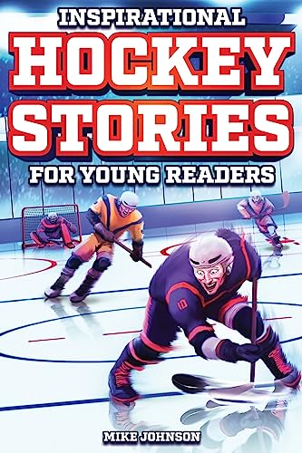 Unbelievable Hockey Stories: Inspiring Tales!