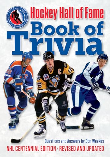 Hockey Hall of Fame: NHL’s Centennial Trivia